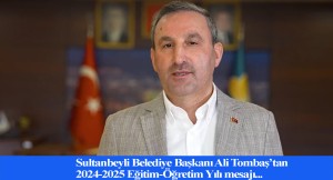 Sultanbeyli Belediye Başkanı Tombaş’tan 1. sınıfa başlayan öğrencilere sürpriz