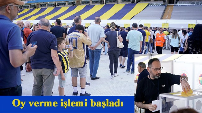 Fenerbahçe’de oy kullanma işlemi başladı